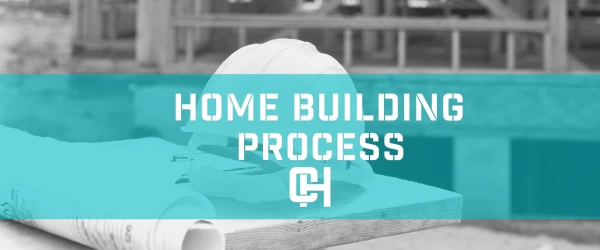 New Home Construction Home building process