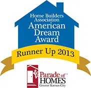 2013 American Dream Award Runner-Up from the Home Builders Association of Greater Kansas City