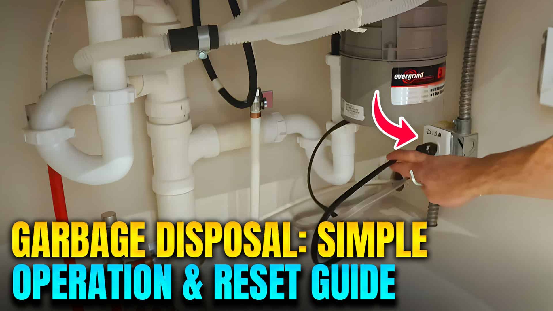 How To Reset And Operate A Garbage Disposal Safely